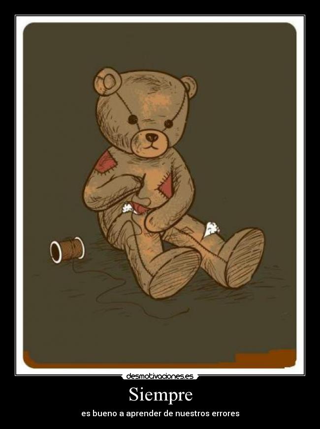 Siempre - es bueno a aprender de nuestros errores
