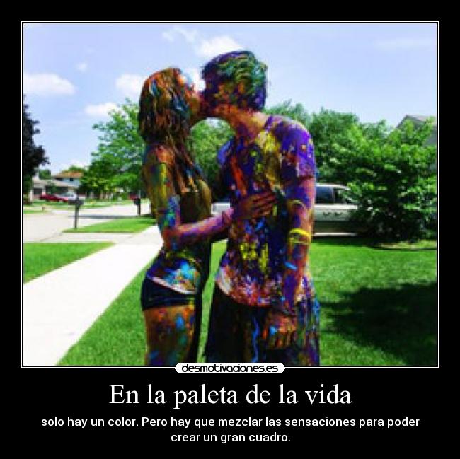 En la paleta de la vida - 