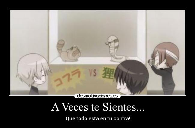 A Veces te Sientes... - 