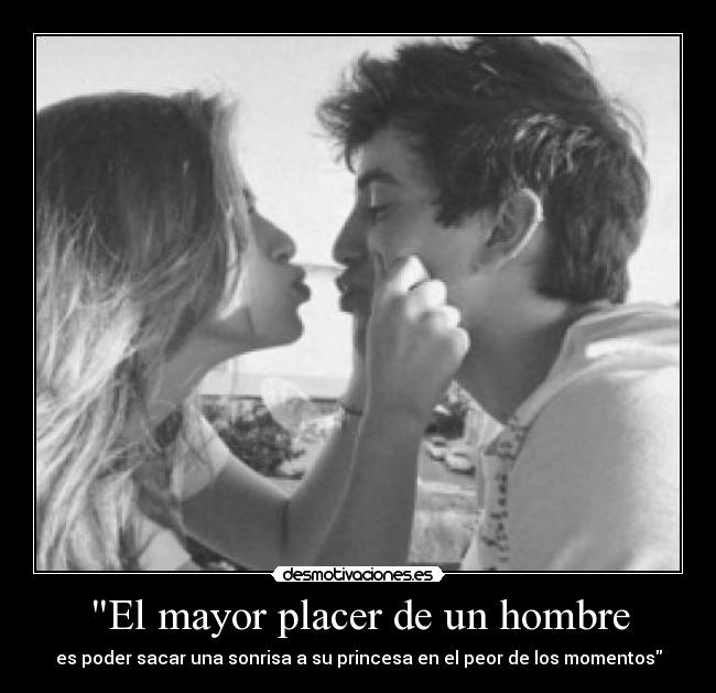 El mayor placer de un hombre - 