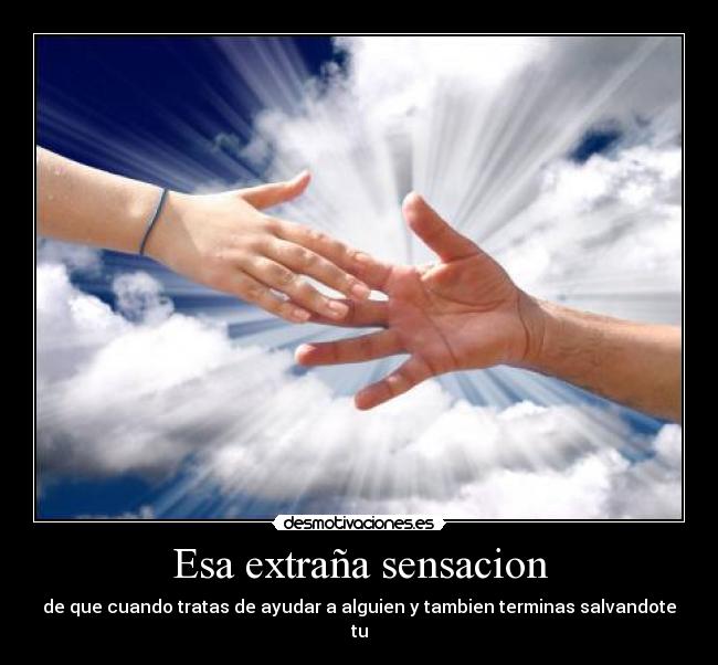 Esa extraña sensacion -