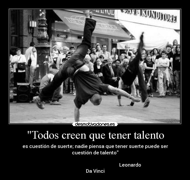 carteles todos creen que tener talento desmotivaciones