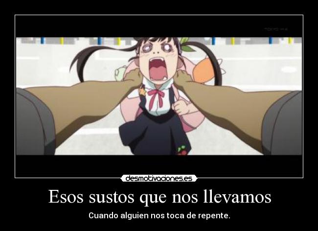 carteles bakemonogatari sustos cuando cogen repente desmotivaciones