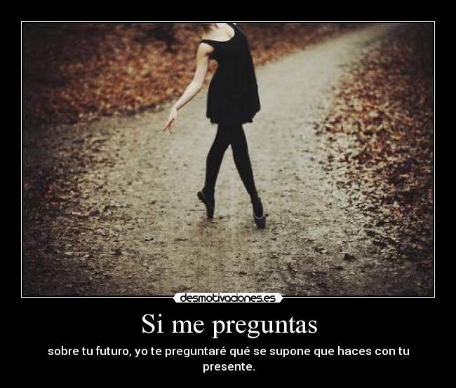 Si me preguntas - 