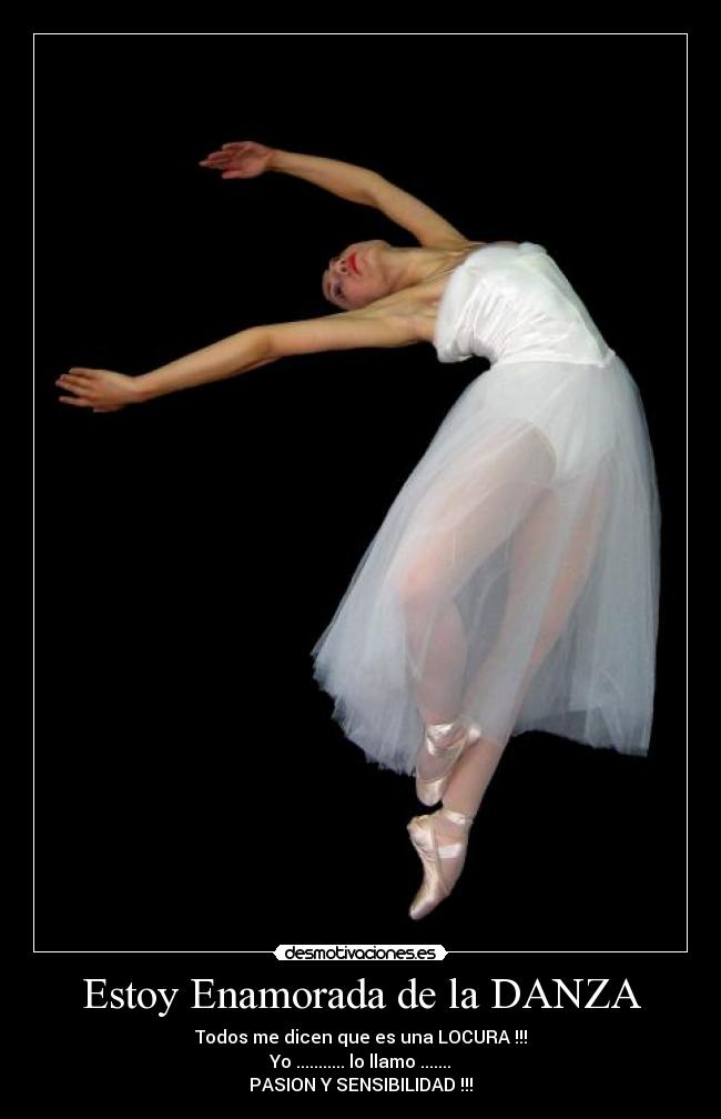 Estoy Enamorada de la DANZA -