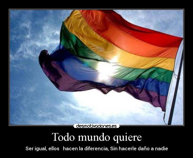 Todo mundo quiere -