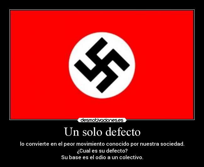 carteles fascismo nacional socialismo son malos pues fundamentan odio kaf clanantifas desmotivaciones