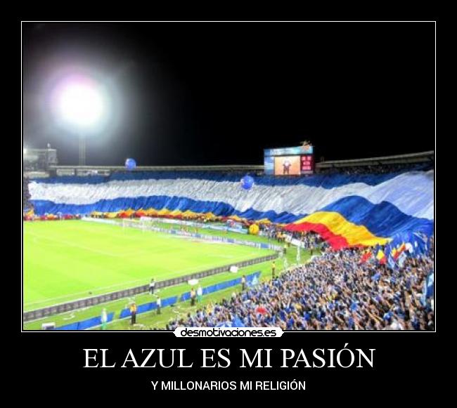 EL AZUL ES MI PASIÓN -