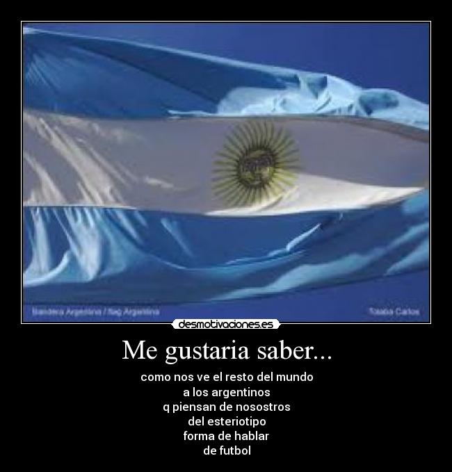 Me gustaria saber... - 