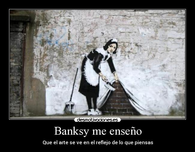 Banksy me enseño -