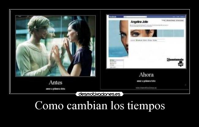 Como cambian los tiempos -