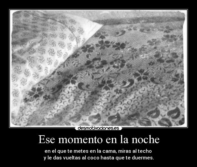 Ese momento en la noche - 