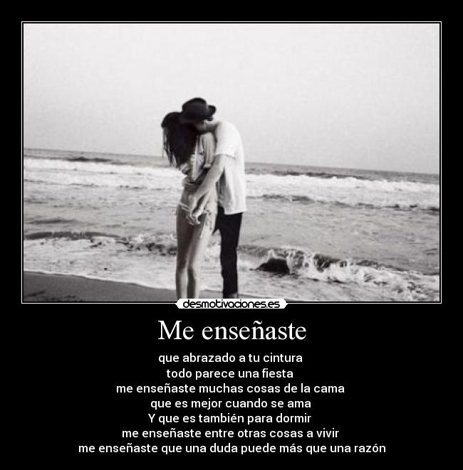 Me enseñaste -