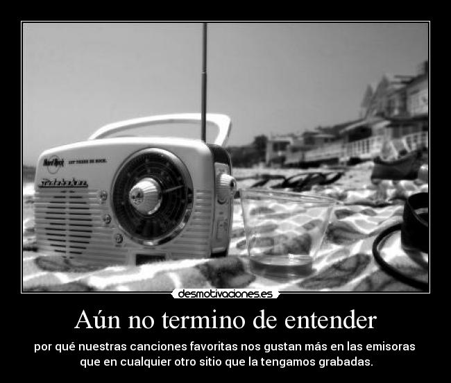 Aún no termino de entender - 