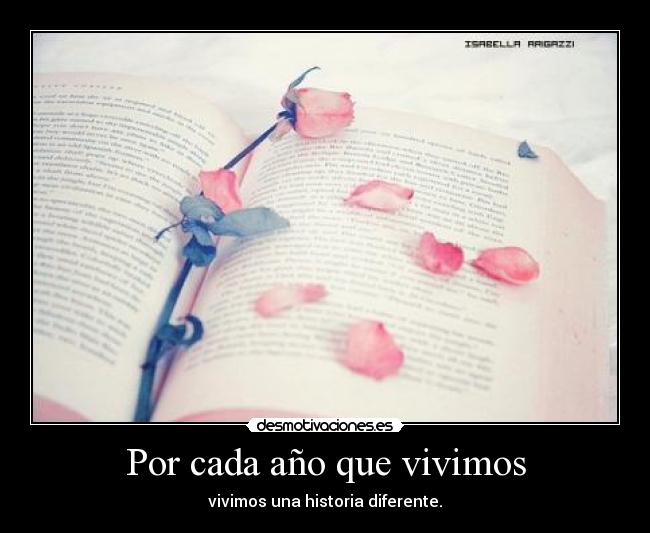 Por cada año que vivimos - 
