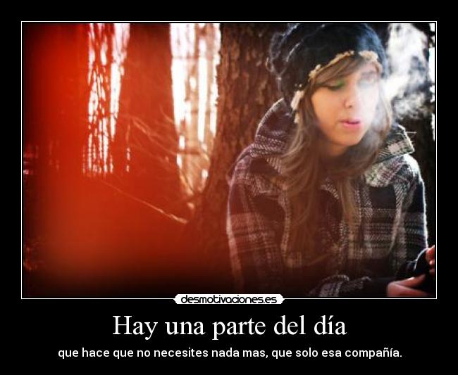 Hay una parte del día -