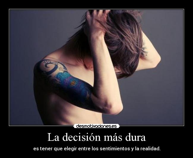 La decisión más dura - 