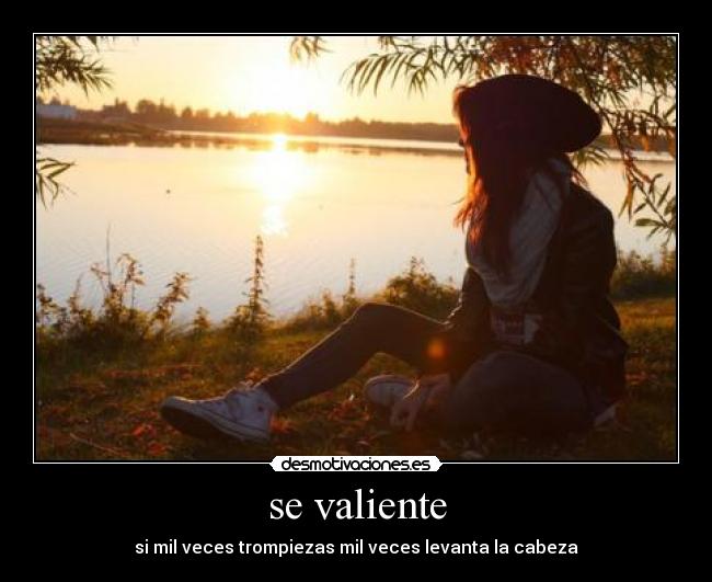 se valiente - 