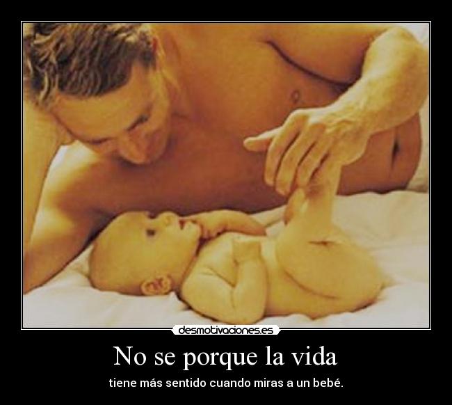 No se porque la vida -