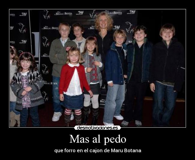 carteles maru botana hijos alpedo pedo desmotivaciones