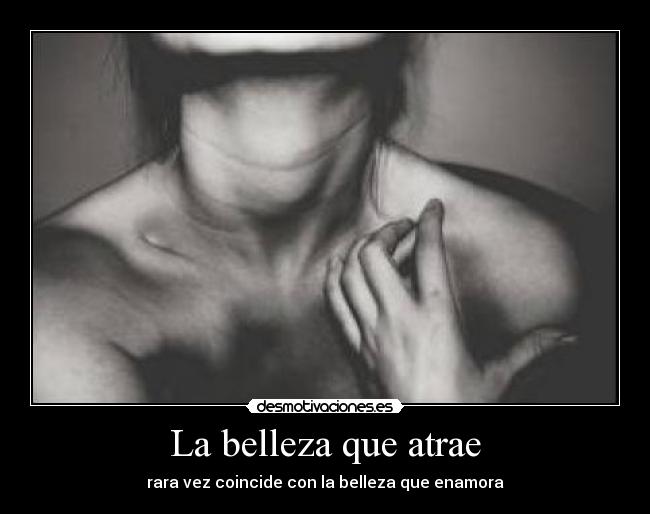 La belleza que atrae -