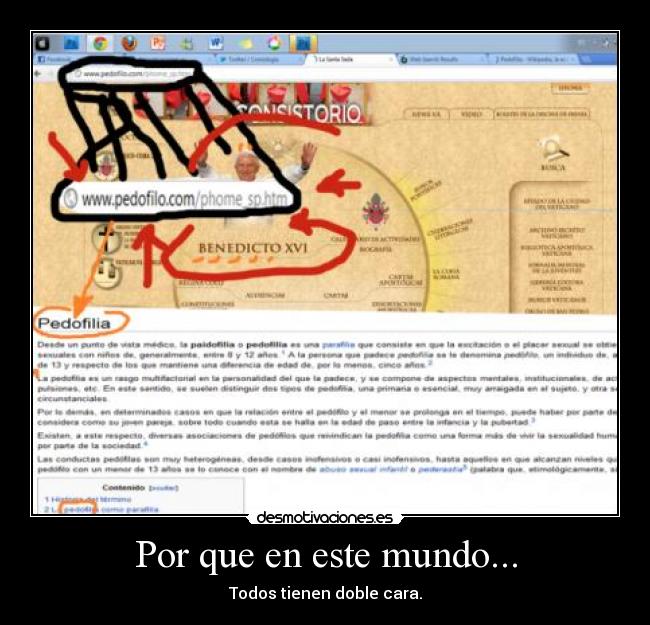 Por que en este mundo... - Todos tienen doble cara.