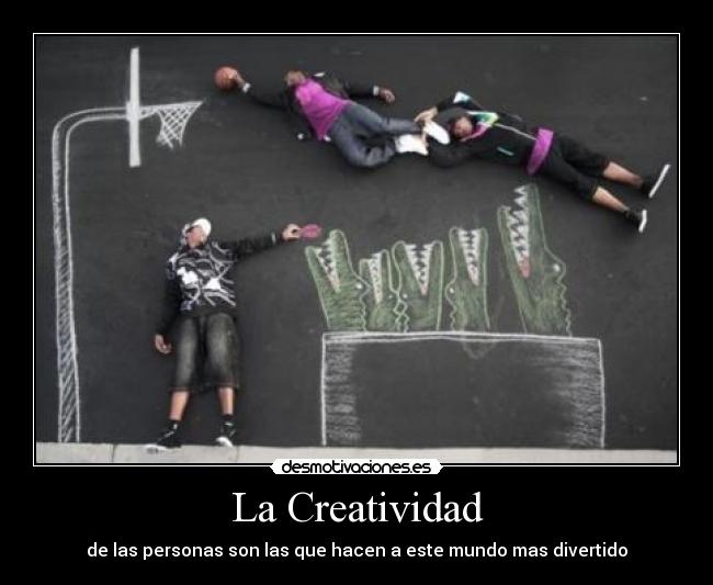 La Creatividad -