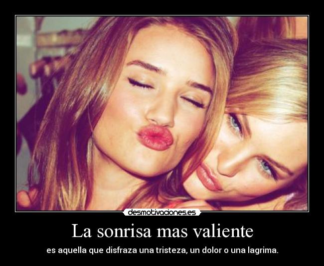 La sonrisa mas valiente - 