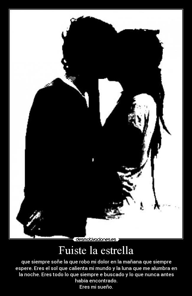 Fuiste la estrella - 