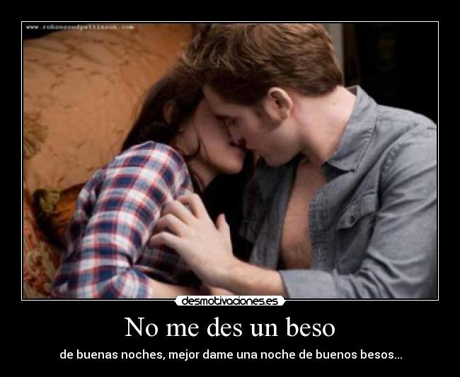 No me des un beso -