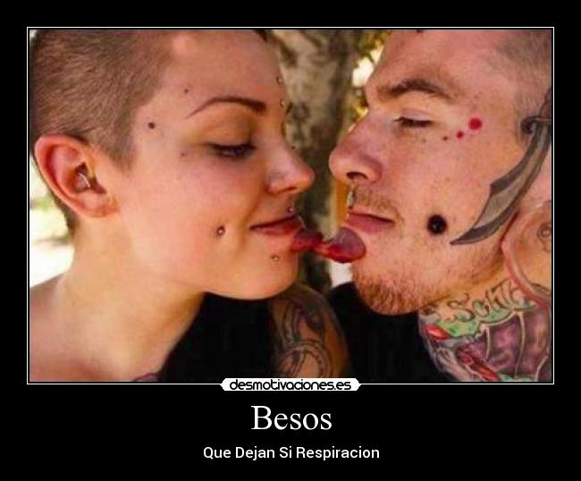 Besos - Que Dejan Si Respiracion