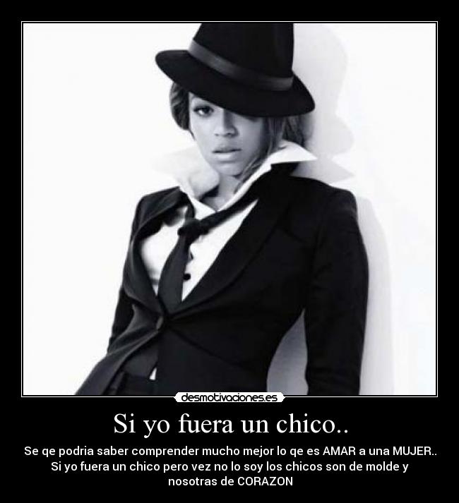 Si yo fuera un chico.. - 