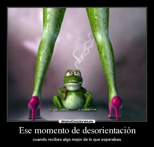 Ese momento de desorientación -