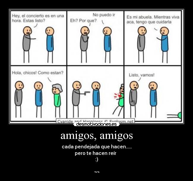 carteles amigos amigos opjiu desmotivaciones