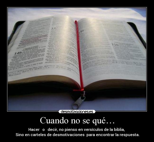 Cuando no se qué… -