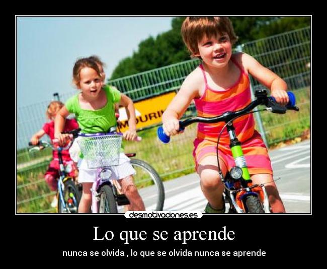 Lo que se aprende -