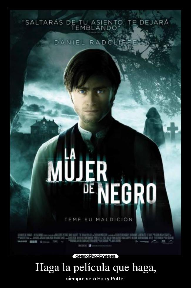 Haga la película que haga, - 