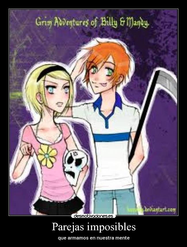 Parejas imposibles - que armamos en nuestra mente
