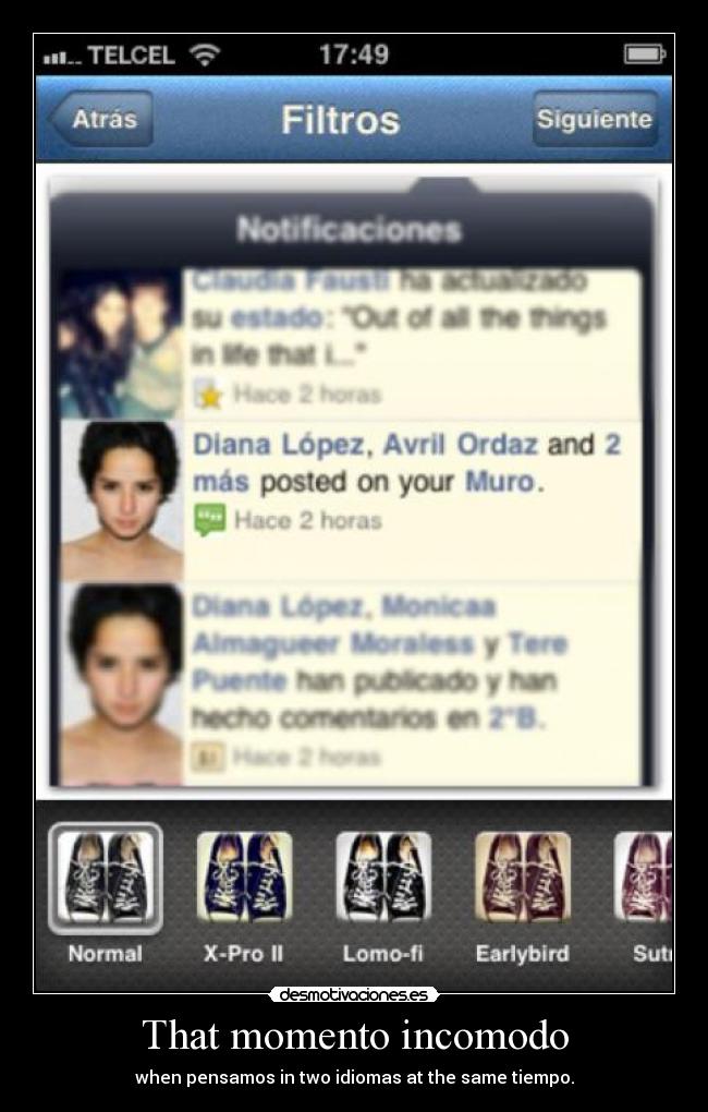That momento incomodo - when pensamos in two idiomas at the same tiempo.