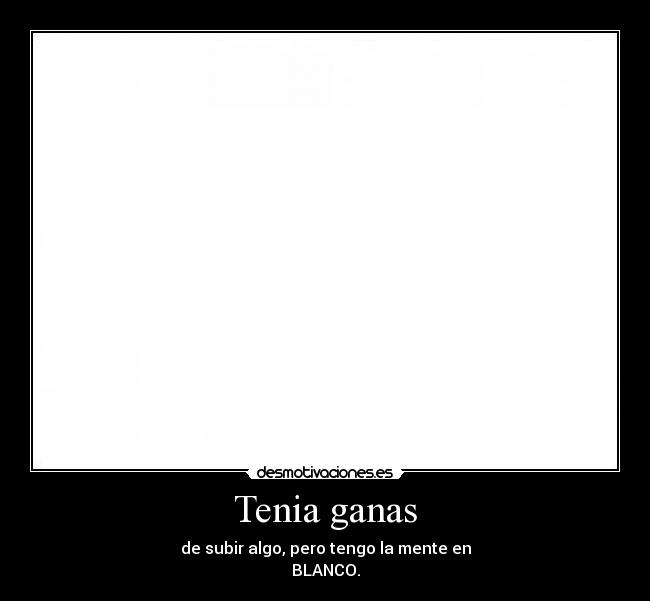 Tenia ganas - 