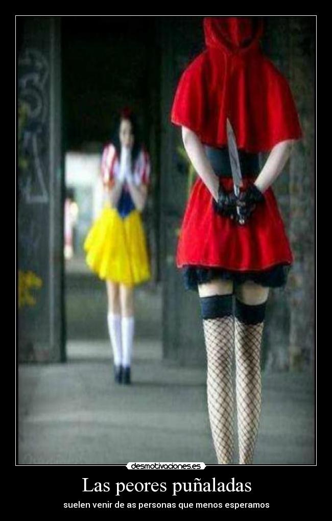 Las peores puñaladas -