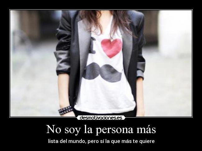 No soy la persona más -