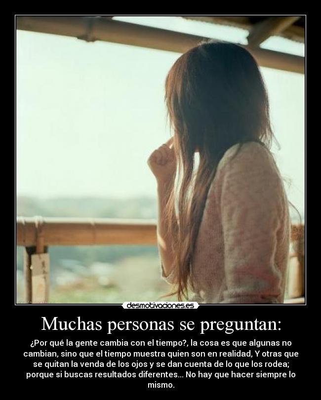 Muchas personas se preguntan: - 