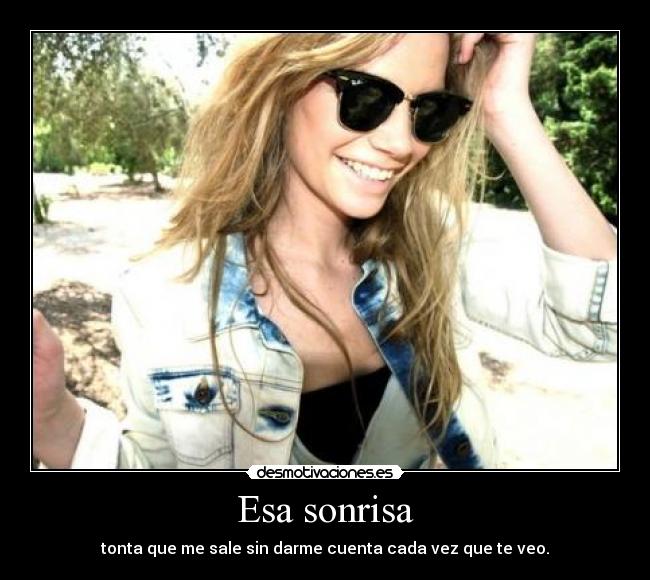 Esa sonrisa -