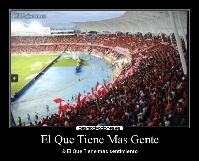 El Que Tiene Mas Gente - & El Que Tiene mas sentimiento