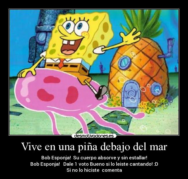 Vive en una piña debajo del mar - 