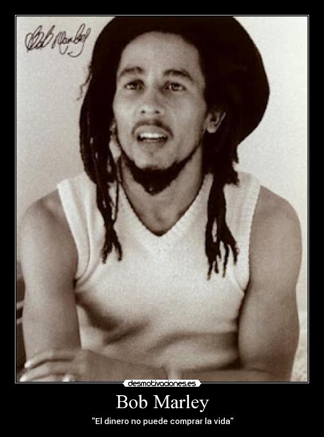 carteles anaa197 cartel 400 bob marley una persona muy grande desmotivaciones
