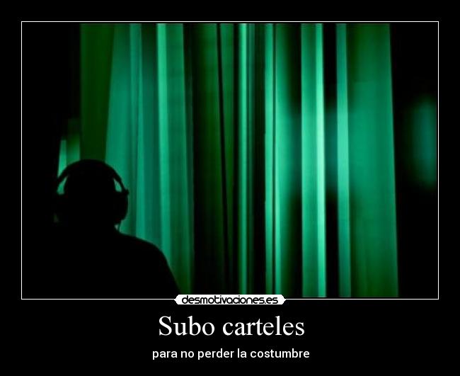 Subo carteles - 