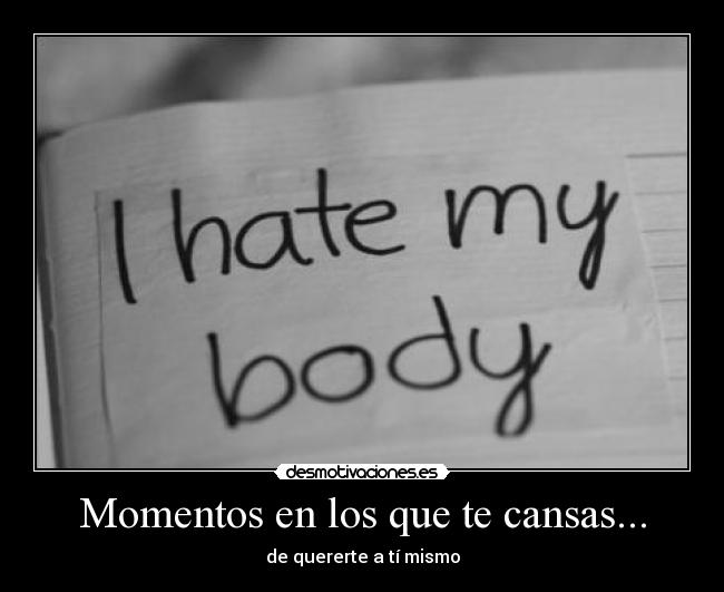 Momentos en los que te cansas... - 