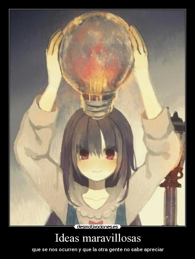 Ideas maravillosas -